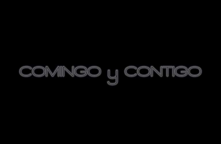 REFORZAR LA ESCRITURA DE CONMIGO Y CONTIGO