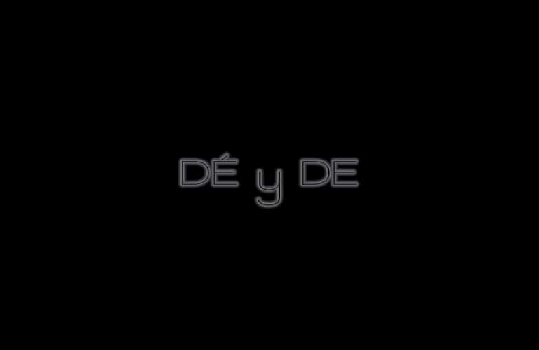 DIFERENCIA ENTRE DÉ y DE