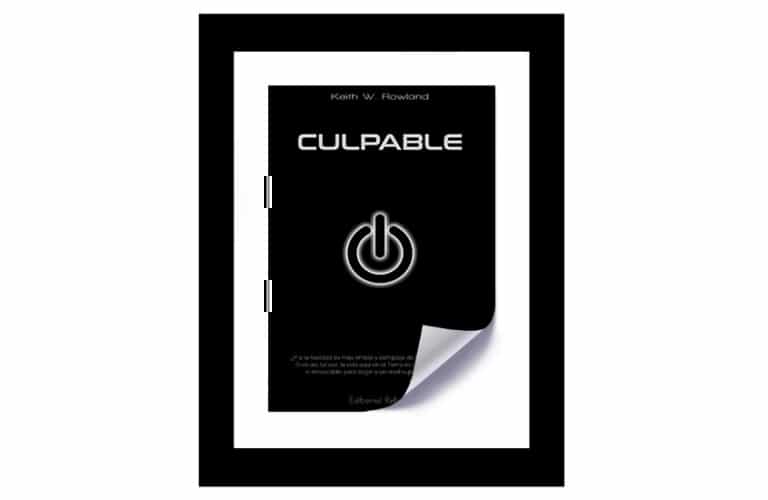 22 - ¿Por qué he escrito Culpable Portada de la novela Culpable (escrita por Keith W Rowland y publicada por editorial Relieve); libros de Rowland, novela donde muere Pedro Sánchez, novela donde muere el presidente de España, novela donde muere Pedro Sánchez, el presidente de España, novela donde muere el presidente de España, Pedro Sánchez, libro donde muere Pedro Sánchez, libro donde muere el presidente de España, libro donde muere Pedro Sánchez, el presidente de España, libro donde muere el presidente de España, Pedro Sánchez